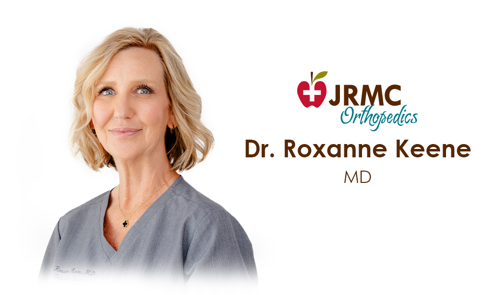 Image of Dr. Roxanne Keene, JRMC Orthopedic Surgeon